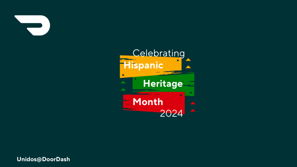 DoorDash celebrates National Hispanic Heritage Month 2024 - DoorDash